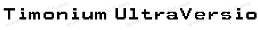 Timonium UltraVersio字体转换